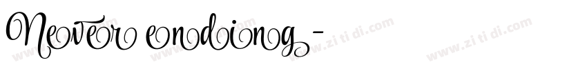 Never ending字体转换